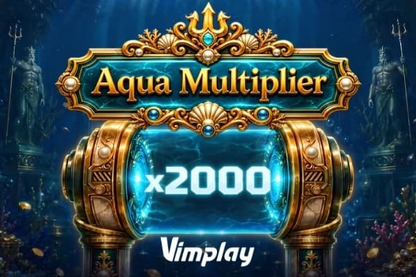Aqua Multiplier - Slot Vimplay | RTP N/A | MisterTopCasino