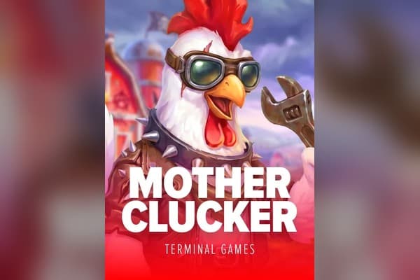 Motherclucker - Slot Terminal Games | RTP 96.01% | MisterTopCasino