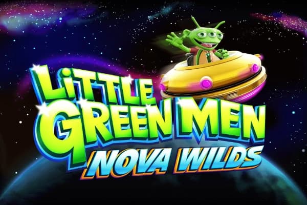 Little Green Men Nova Wilds - Slot IGT | RTP N/A | MisterTopCasino
