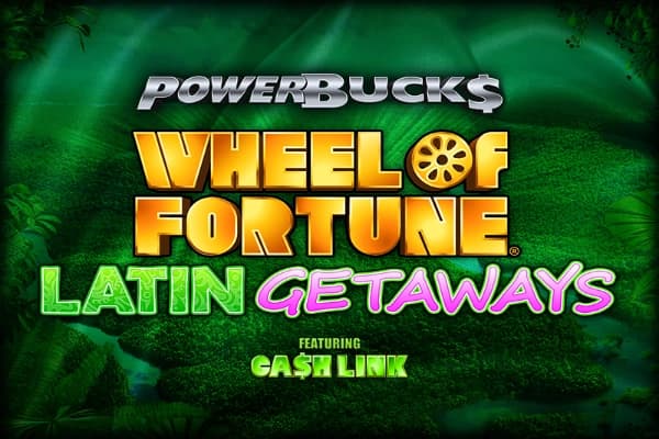 PowerBucks Wheel of Fortune Latin Getaways - Slot IGT | RTP N/A | MisterTopCasino