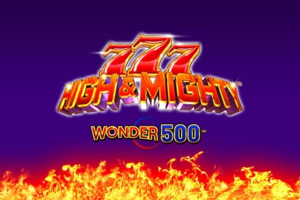 777 High & Mighty Wonder 500 - Slot Light & Wonder | RTP N/A | MisterTopCasino