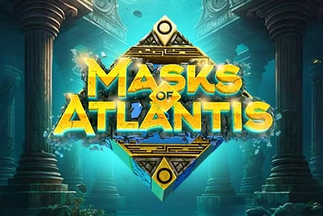 Masks of Atlantis - Slot RTG | RTP N/A | MisterTopCasino