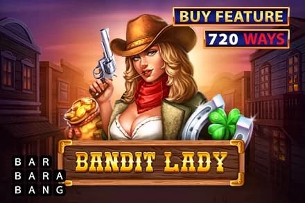 Bandit Lady - Slot Barbara Bang | RTP N/A | MisterTopCasino