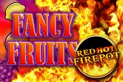 Fancy Fruits Red Hot Firepot - Slot Gamomat | RTP N/A | MisterTopCasino