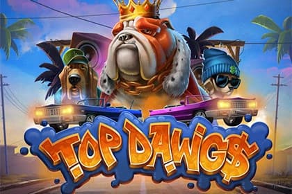 Top Dawgs - Slot Relax Gaming | RTP N/A | MisterTopCasino