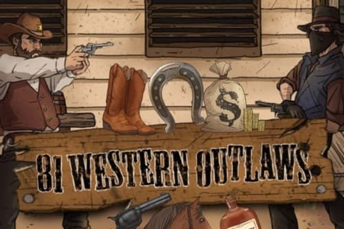 81 Western Outlaws - Slot Adell | RTP N/A | MisterTopCasino