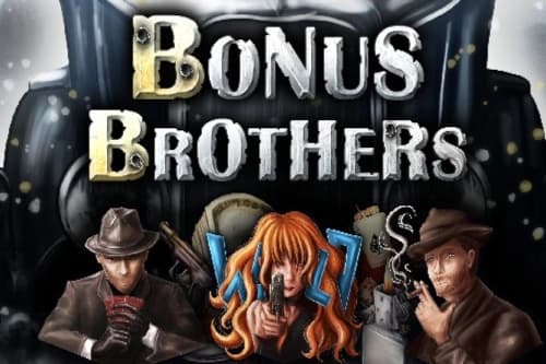 Bonus Brothers - Slot Adell | RTP N/A | MisterTopCasino