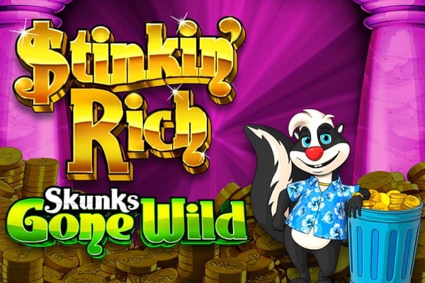Stinkin' Rich: Skunks Gone Wild - Slot IGT | RTP N/A | MisterTopCasino