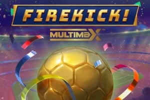 Firekick! MultiMax - Slot Yggdrasil Gaming | RTP N/A | MisterTopCasino