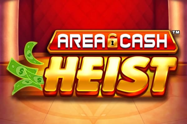 Area Cash Heist - Slot AreaVegas | RTP N/A | MisterTopCasino