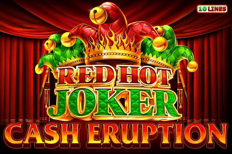 Cash Eruption Red Hot Joker - Slot IGT | RTP N/A | MisterTopCasino