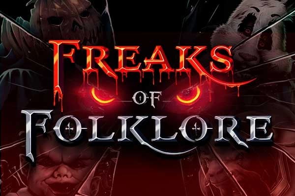 Freaks of Folklore - Slot Dragon Gaming | RTP N/A | MisterTopCasino