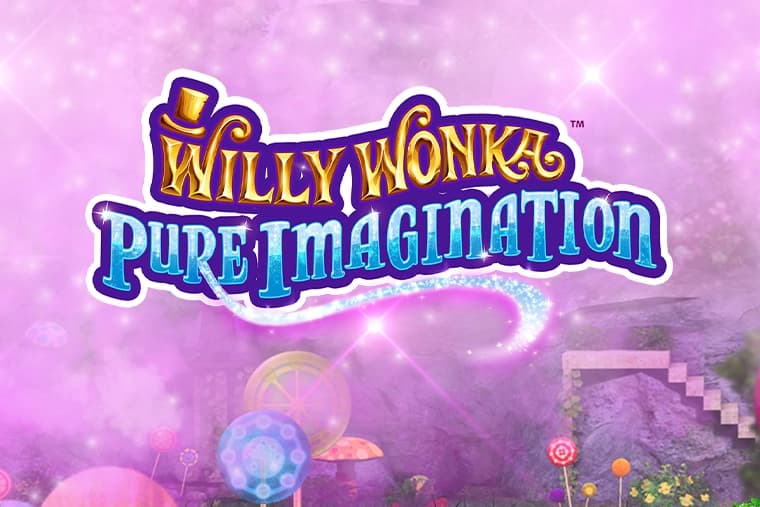 Willy Wonka Pure Imagination - Slot Light & Wonder | RTP N/A | MisterTopCasino