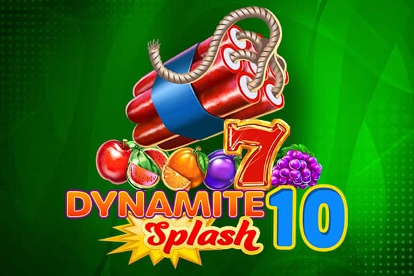 Dynamite Splash 10 - Slot Pateplay | RTP N/A | MisterTopCasino