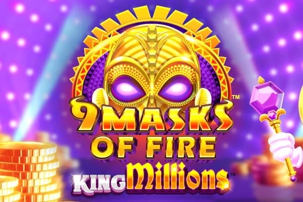 9 Masks of Fire King Millions - Slot Gameburger Studios | RTP N/A | MisterTopCasino