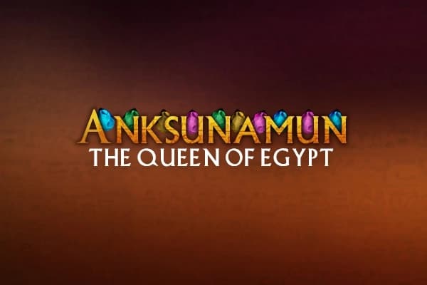 Anksunamun The Queen of Egypt - Slot Mascot Gaming | RTP N/A | MisterTopCasino
