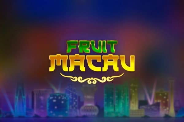 Fruit Macau - Slot Mascot Gaming | RTP N/A | MisterTopCasino