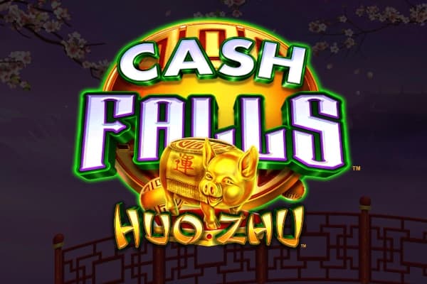 Cash Falls Huo Zhu - Slot Light & Wonder | RTP 96% | MisterTopCasino