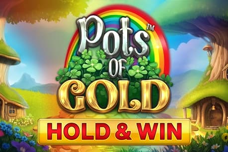 Pots of Gold - Slot Nucleus Gaming | RTP N/A | MisterTopCasino
