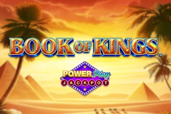 Book of Kings PowerPlay Jackpot - Slot Playtech | RTP N/A | MisterTopCasino