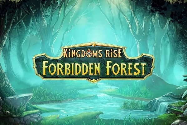 Kingdoms Rise: Forbidden Forest - Slot Playtech | RTP N/A | MisterTopCasino