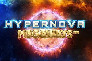 Hypernova Megaways - Slot ReelPlay | RTP N/A | MisterTopCasino