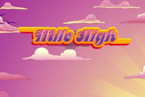 Mile High - Slot WGS | RTP N/A | MisterTopCasino
