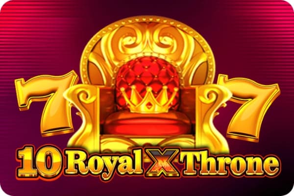 10 Royal X Throne - Slot Excellent Reel | RTP N/A | MisterTopCasino