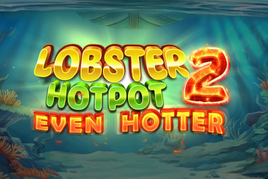 Lobster Hotpot 2 Even Hotter - Slot Gaming Corps | RTP 96.03% | MisterTopCasino
