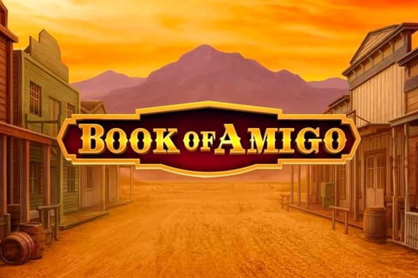 Book of Amigo - Slot Amigo Gaming | RTP N/A | MisterTopCasino