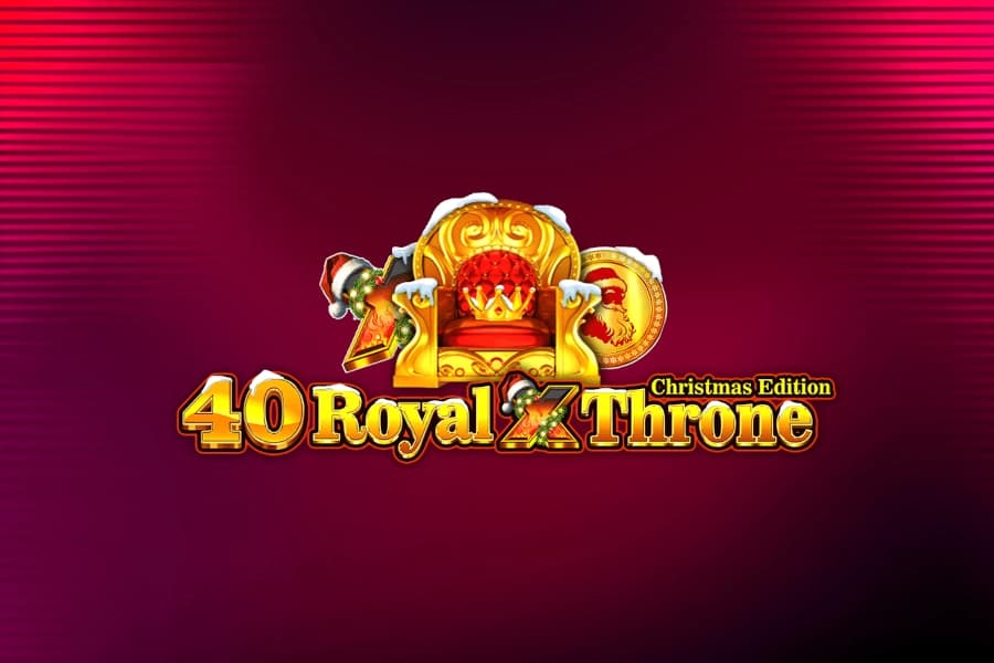 40 Royal X Throne Christmas Edition - Slot Excellent Reel | RTP N/A | MisterTopCasino