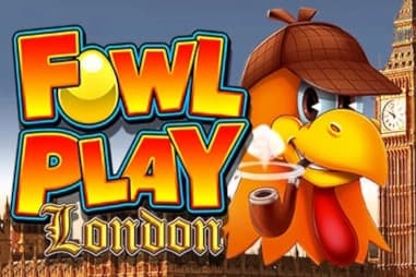 Fowl Play London - Slot WMG | RTP N/A | MisterTopCasino