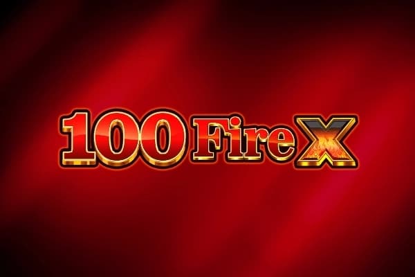 100 Fire X - Slot Excellent Reel | RTP 95.91% | MisterTopCasino