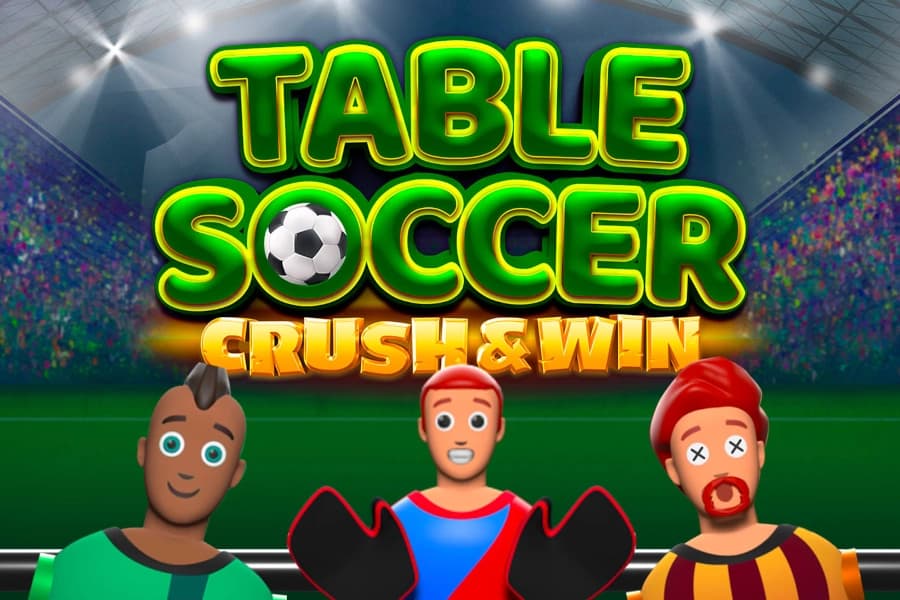 Table Soccer Crush&Win - Slot Giocaonline | RTP 97.54% | MisterTopCasino