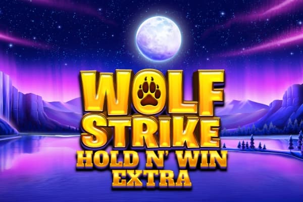 Wolf Strike Hold N' Win Extra - Slot Iron Dog Studio | RTP 95.1% | MisterTopCasino
