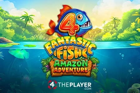 4 Fantastic Fish Amazon Adventure - Slot 4ThePlayer | RTP 94% | MisterTopCasino