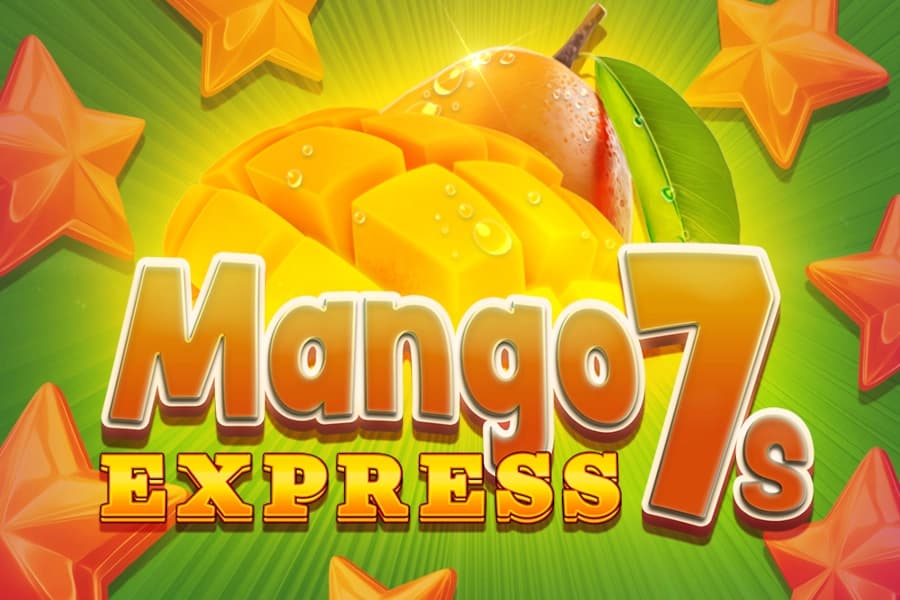 Mango Express 7s - Slot Kalamba Games | RTP 94.05% | MisterTopCasino