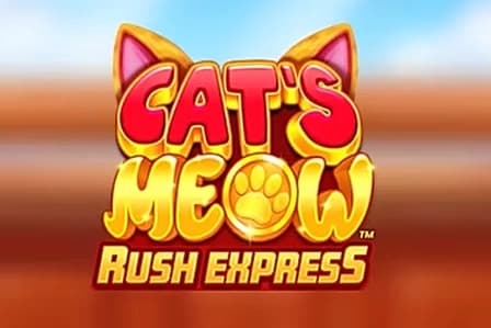 Cat's Meow Rush Express - Slot AreaVegas | RTP N/A | MisterTopCasino