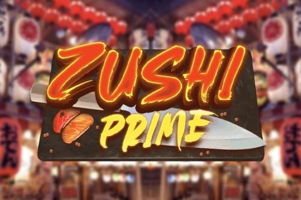 Zushi Prime - Slot Askmeslot | RTP N/A | MisterTopCasino