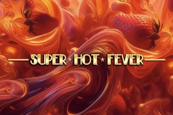 Super Hot Fever - Slot The Better Platform | RTP N/A | MisterTopCasino
