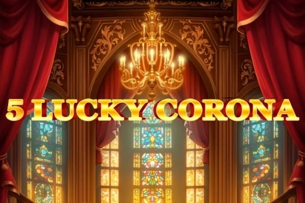 5 Lucky Corona - Slot The Better Platform | RTP N/A | MisterTopCasino