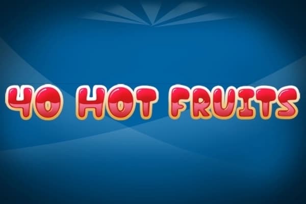 40 Hot Fruits - Slot The Better Platform | RTP N/A | MisterTopCasino