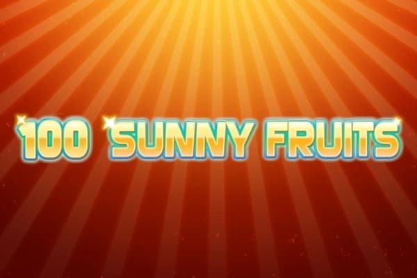 100 Sunny Fruits - Slot The Better Platform | RTP N/A | MisterTopCasino