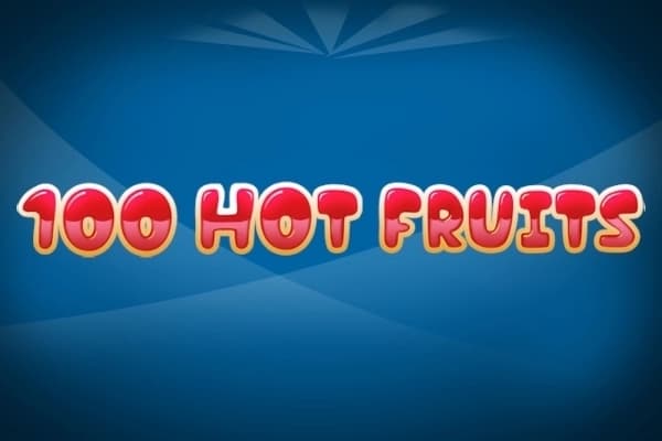 100 Hot Fruits - Slot The Better Platform | RTP N/A | MisterTopCasino