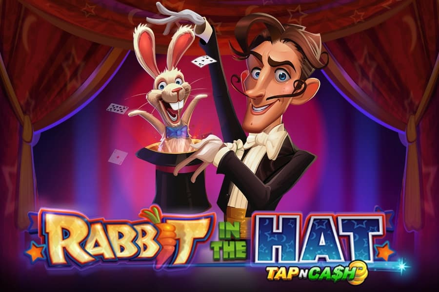 Rabbit in the Hat - Tap N Cash - Slot Coin Machine Gaming | RTP N/A | MisterTopCasino