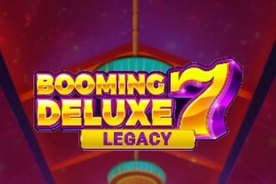Booming 7 Deluxe Legacy - Slot Booming Games | RTP N/A | MisterTopCasino