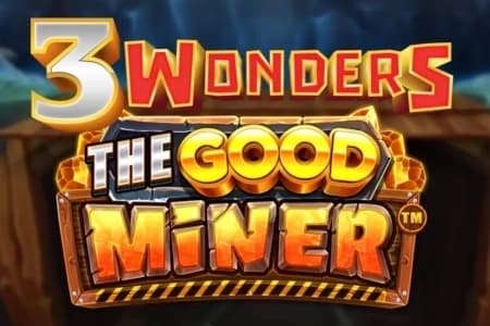3 Wonders - The Good Miner - Slot Boomerang Studios | RTP N/A | MisterTopCasino