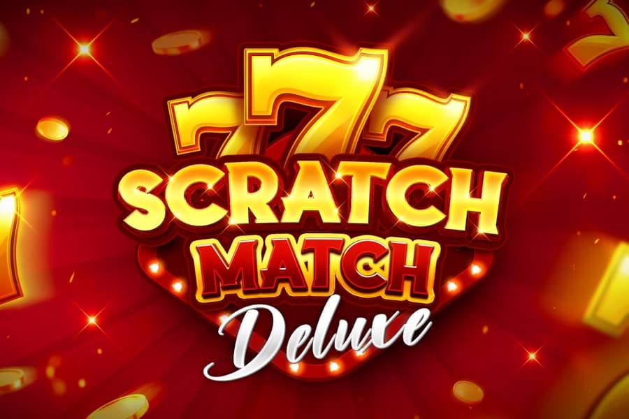 Scratch Match Deluxe - Slot Evoplay | RTP N/A | MisterTopCasino