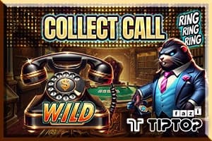 Collect Call - Slot Tiptop | RTP N/A | MisterTopCasino