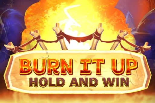 Burn It Up: Hold & Win - Slot OctoPlay | RTP N/A | MisterTopCasino